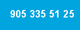 905 335 51 25